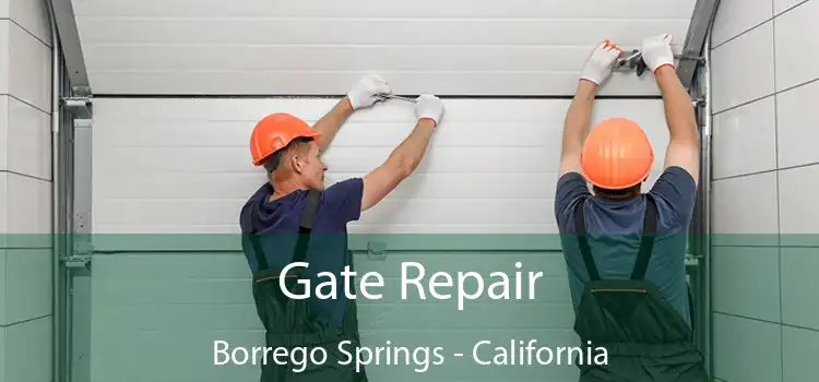 Gate Repair Borrego Springs - California