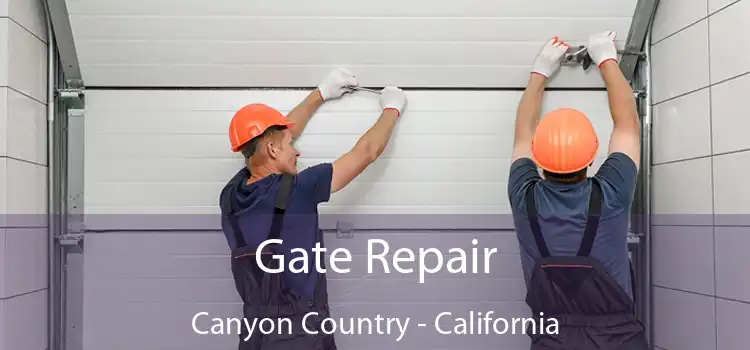 Gate Repair Canyon Country - California