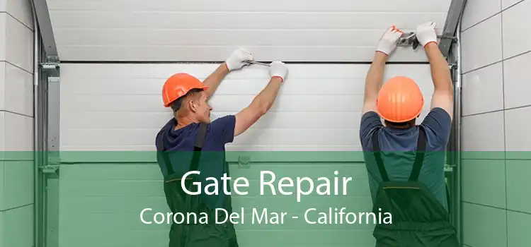 Gate Repair Corona Del Mar - California