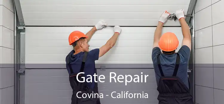 Gate Repair Covina - California