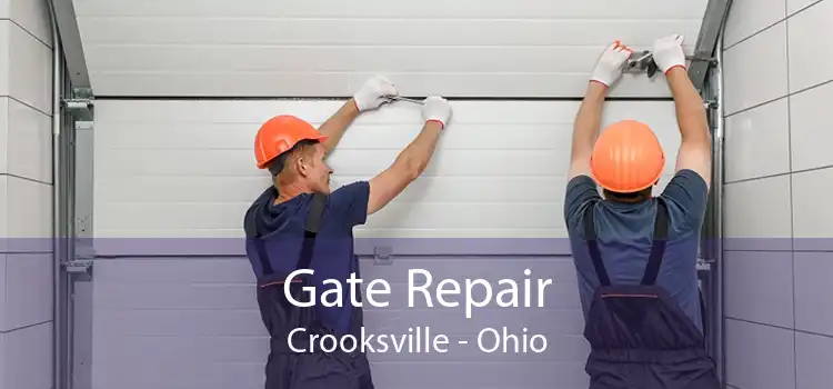 Gate Repair Crooksville - Ohio