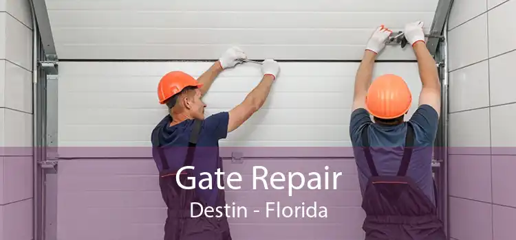 Gate Repair Destin - Florida
