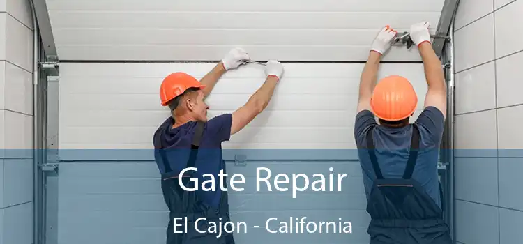 Gate Repair El Cajon - California