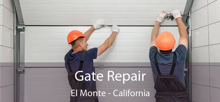 Gate Repair El Monte - California