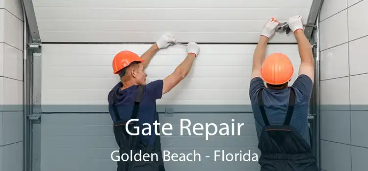 Gate Repair Golden Beach - Florida