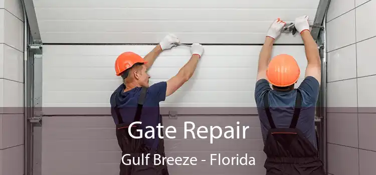 Gate Repair Gulf Breeze - Florida