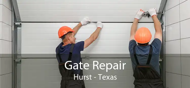 Gate Repair Hurst - Texas