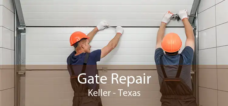 Gate Repair Keller - Texas