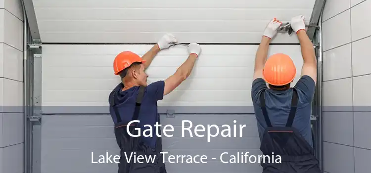 Gate Repair Lake View Terrace - California