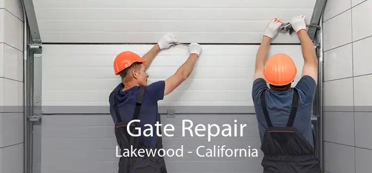 Gate Repair Lakewood - California