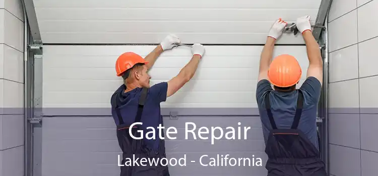 Gate Repair Lakewood - California