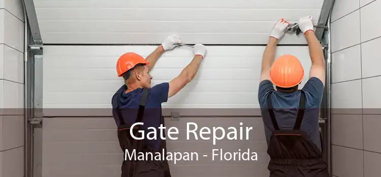 Gate Repair Manalapan - Florida
