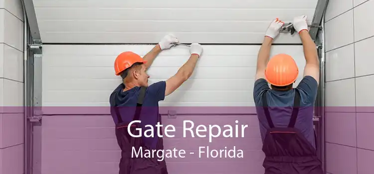 Gate Repair Margate - Florida