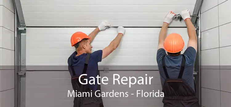 Gate Repair Miami Gardens - Florida