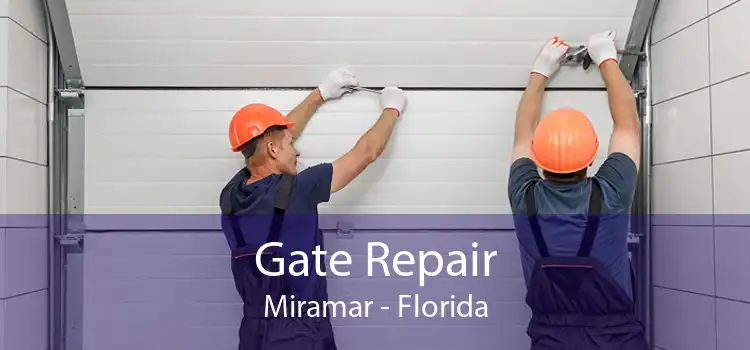 Gate Repair Miramar - Florida