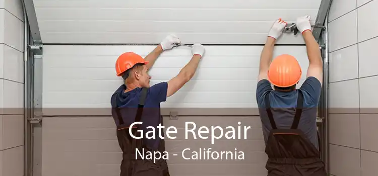 Gate Repair Napa - California