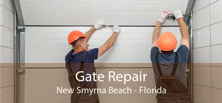 Gate Repair New Smyrna Beach - Florida