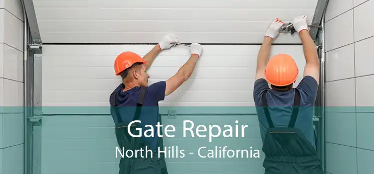 Gate Repair North Hills - California