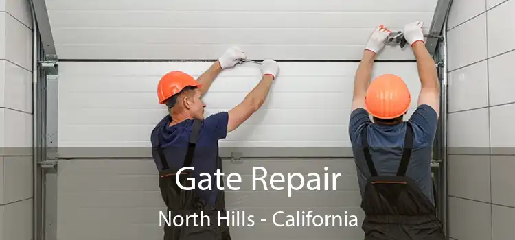 Gate Repair North Hills - California