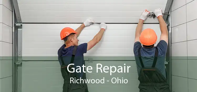 Gate Repair Richwood - Ohio