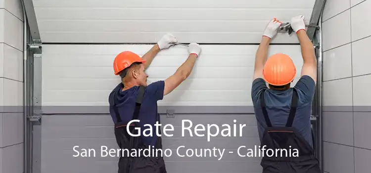 Gate Repair San Bernardino County - California