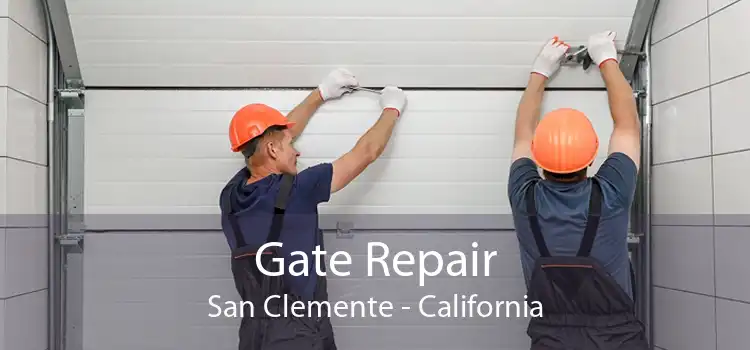 Gate Repair San Clemente - California