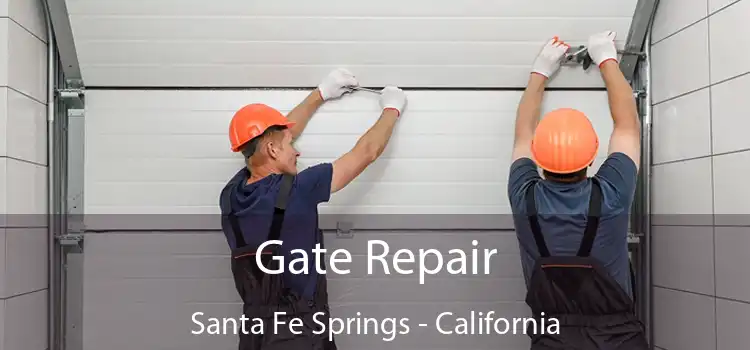 Gate Repair Santa Fe Springs - California