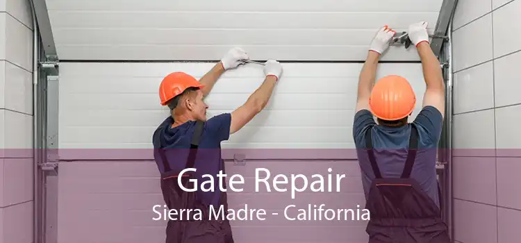 Gate Repair Sierra Madre - California