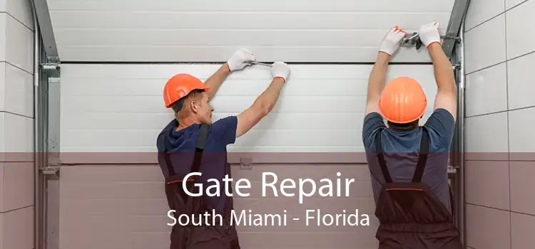Gate Repair South Miami - Florida