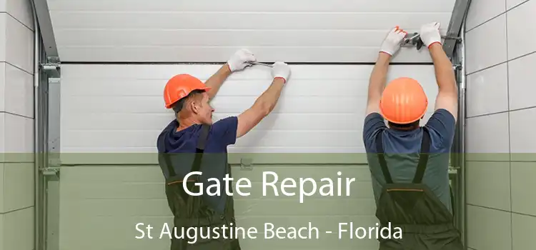 Gate Repair St Augustine Beach - Florida