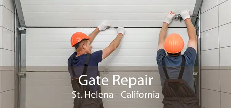 Gate Repair St. Helena - California