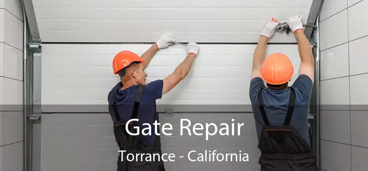 Gate Repair Torrance - California