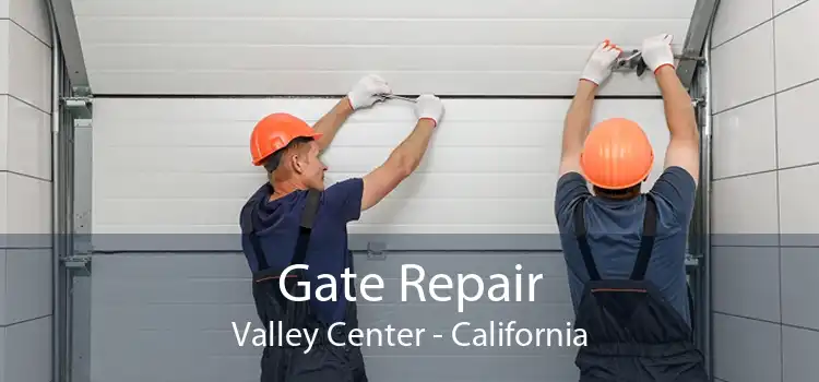 Gate Repair Valley Center - California