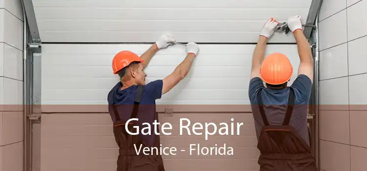 Gate Repair Venice - Florida