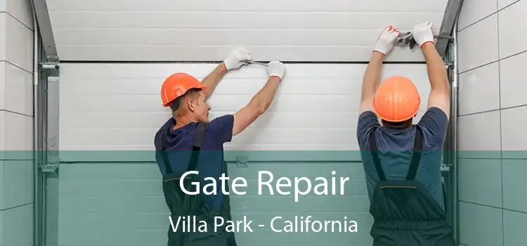 Gate Repair Villa Park - California