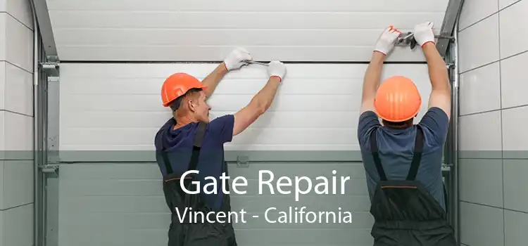 Gate Repair Vincent - California