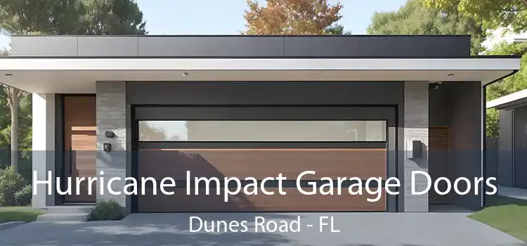  Hurricane Impact Garage Doors Dunes Road - FL
