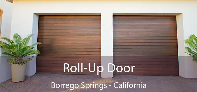 Roll-Up Door Borrego Springs - California