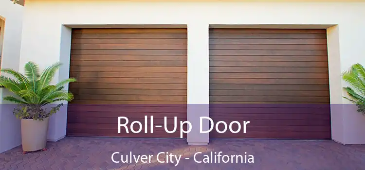 Roll-Up Door Culver City - California