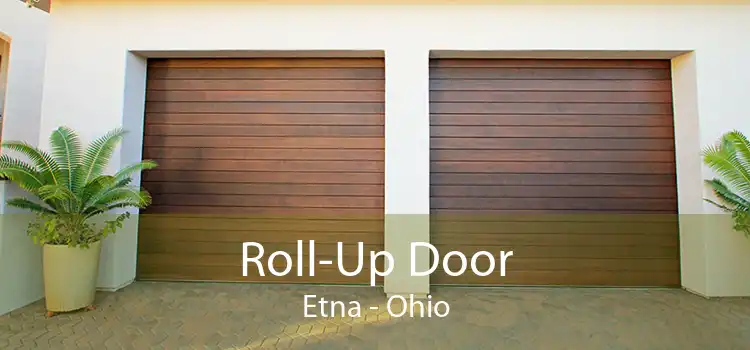 Roll-Up Door Etna - Ohio
