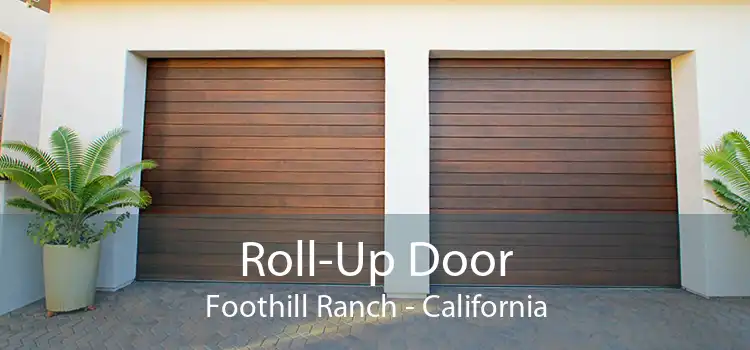 Roll-Up Door Foothill Ranch - California