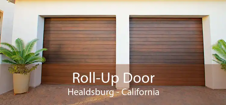 Roll-Up Door Healdsburg - California
