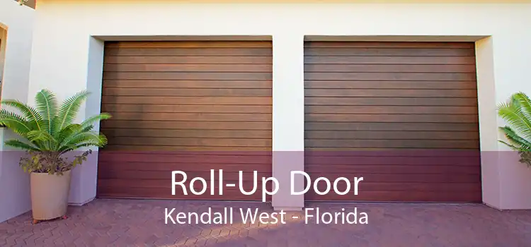 Roll-Up Door Kendall West - Florida