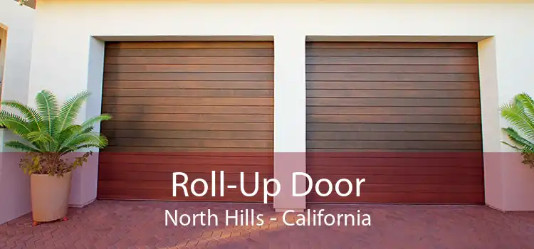 Roll-Up Door North Hills - California