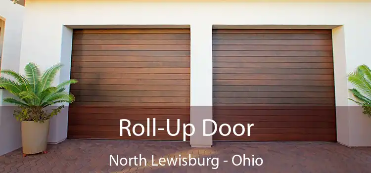 Roll-Up Door North Lewisburg - Ohio