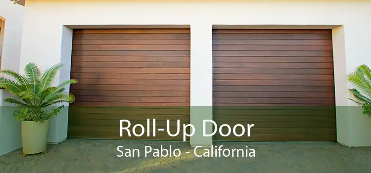 Roll-Up Door San Pablo - California