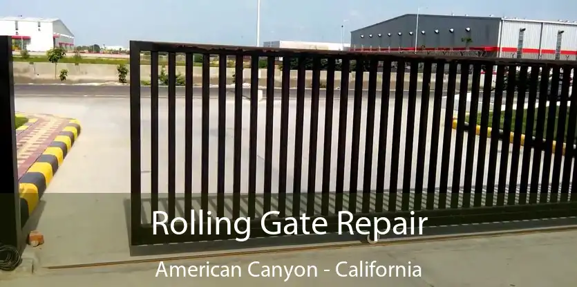 Rolling Gate Repair American Canyon - California