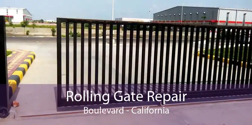Rolling Gate Repair Boulevard - California