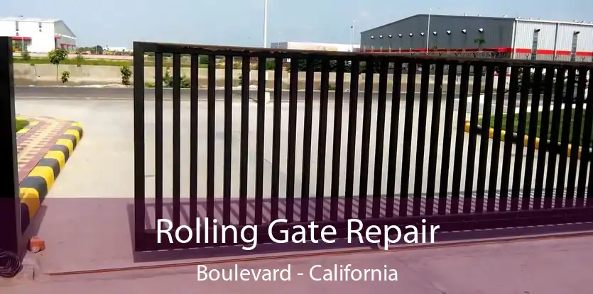 Rolling Gate Repair Boulevard - California