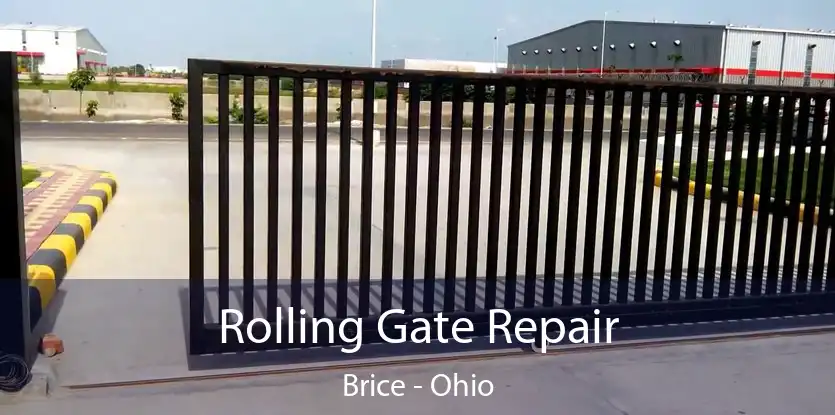 Rolling Gate Repair Brice - Ohio